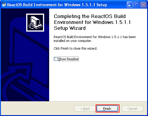 Download and install ReactOS build environment: RosBE build environment installation was completed successfully