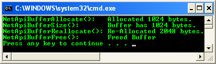 NetApiBufferAllocate(), NetApiBufferSize(),  NetApiBufferReallocate() and NetApiBufferFree() Program Example: A sample console output