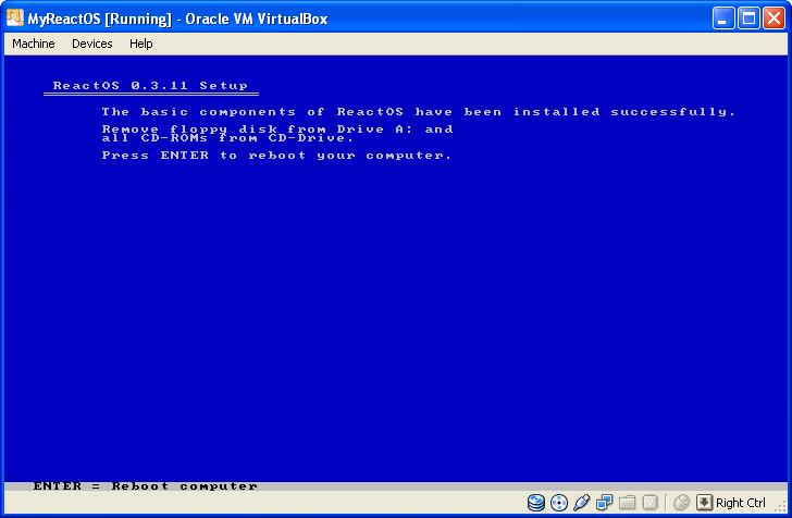 Installing ReactOS 0.3.11 on VirtualBox 3.2.8: The ReactOS successful installation prompt